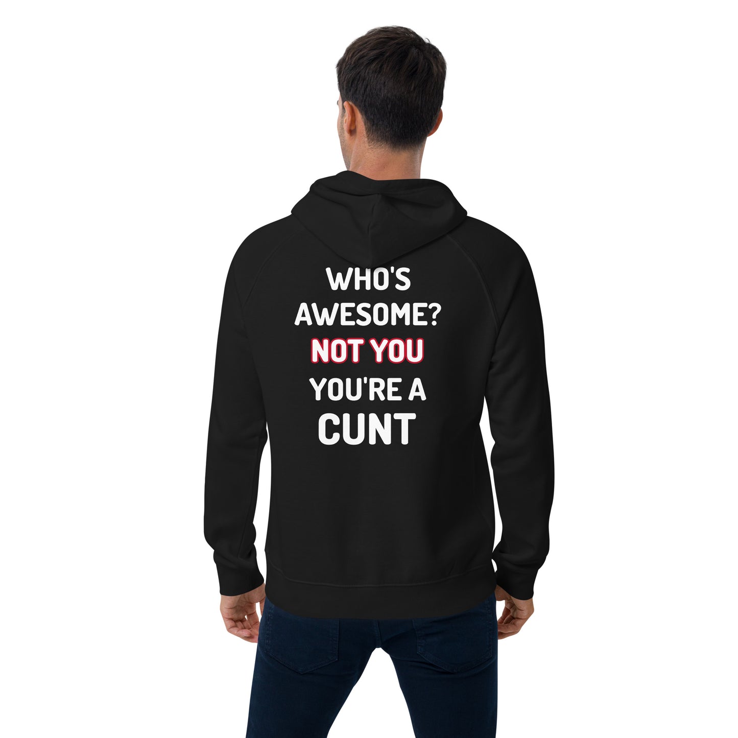 Not You Unisex eco raglan hoodie