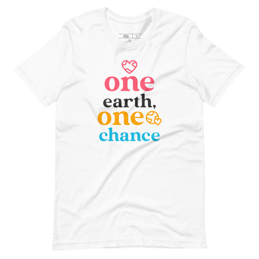 One earth, One chance Tee