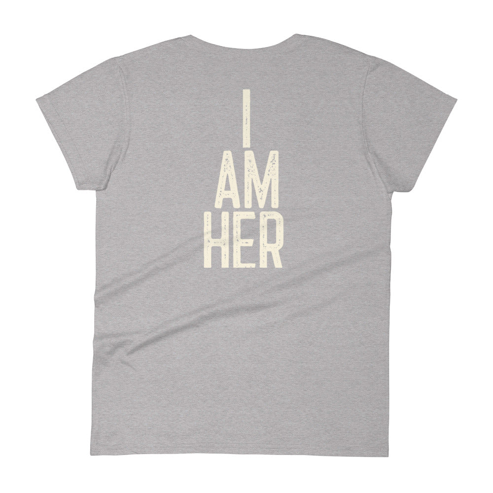 "I AM HER" - Women's short sleeve t-shirt