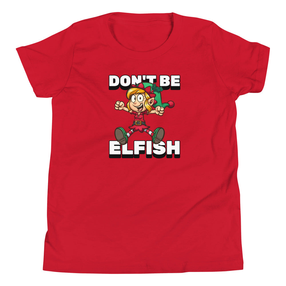 Don't Be Elfish Youth Short Sleeve Tee